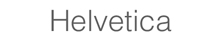 Helvetica